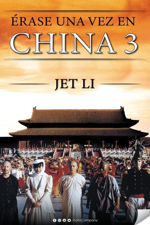 Érase una vez en China III