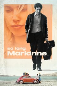So Long, Marianne: Temporada 1