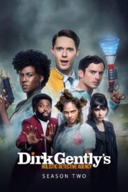 Dirk Gently, Agencia de investigaciones holísticas: Temporada 2