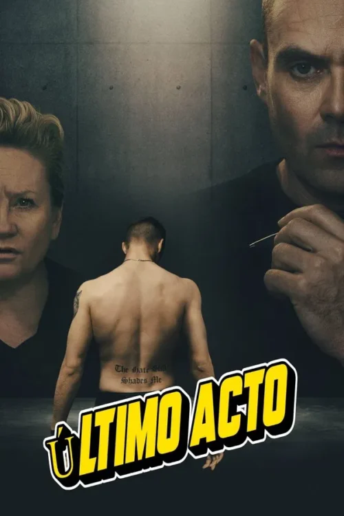 Último acto: Temporada 1