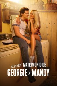 El primer matrimonio de Georgie y Mandy