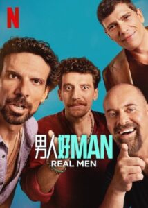 Machos de verdad: Temporada 1
