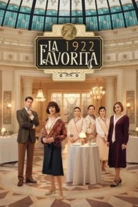 La favorita 1922: Temporada 2