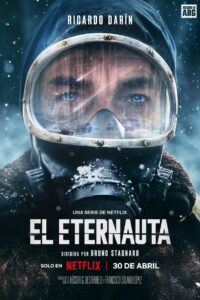 El Eternauta: Temporada 1