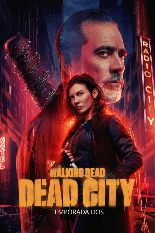 The Walking Dead: Dead City: Temporada 2