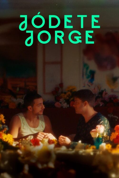 Jódete Jorge: Temporada 1
