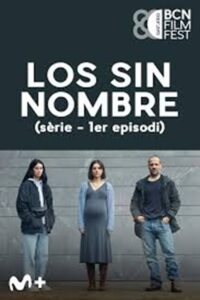 Los sin nombre: Temporada 1