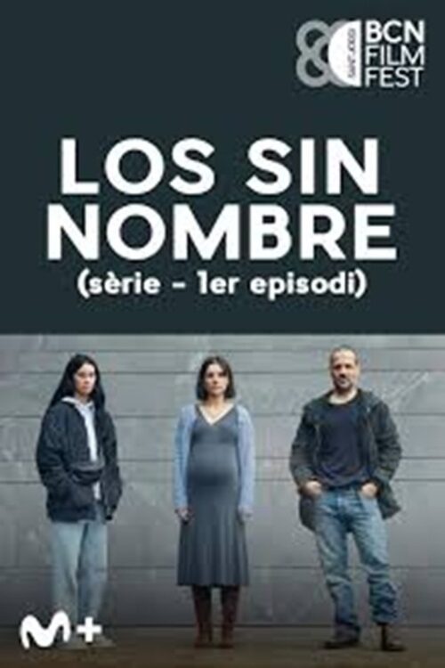 Los sin nombre: Temporada 1