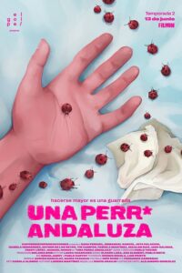Una perra andaluza: Temporada 2