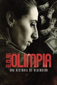 El clan Olimpia: Temporada 1