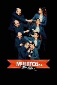 Muertos S.L.: Temporada 3