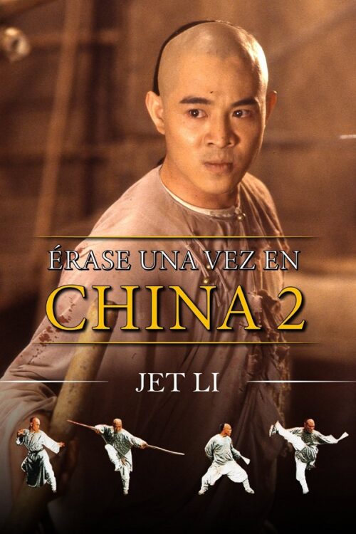Érase una vez en China II